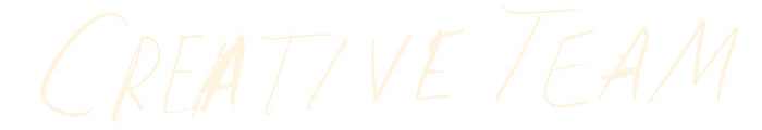 Creative Team